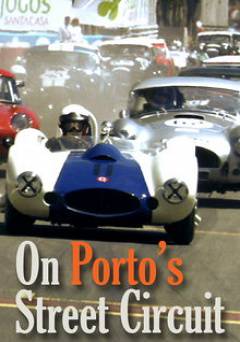 On Portos Street Circuit - Movie