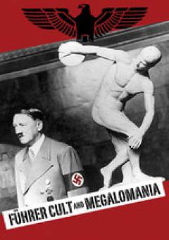Führer Cult and Megalomania - Amazon Prime