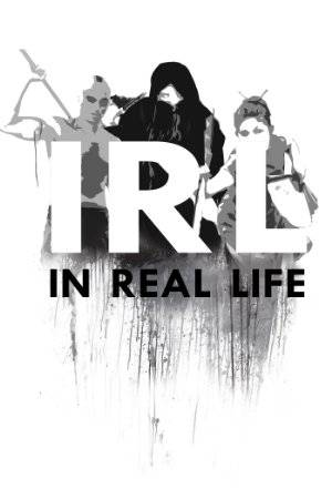 In Real Life - Movie