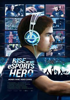 Rise of the eSports Hero - Amazon Prime