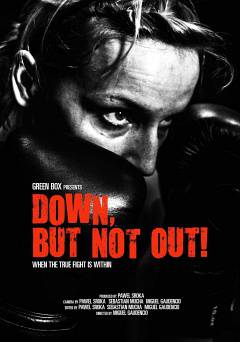 Down, But Not Out! - Amazon Prime
