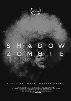 Shadow Zombie - Movie