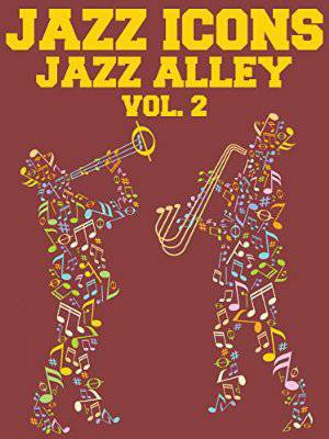 Art Hodes: Jazz Alley - Volume 2 - Movie