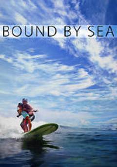 Bound by Sea - Amazon Prime
