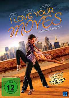I Love Your Moves - Movie