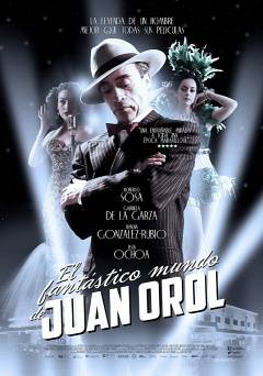 The Fantastic World of Juan Orol - Movie