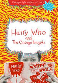 Hairy Who and the Chicago Imagists - Amazon Prime