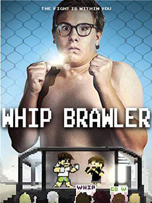 Whip Brawler - Movie