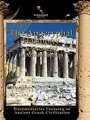 The Apocryphal Harmony & Geometry in Ancient Hellas - Amazon Prime