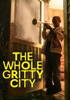 The Whole Gritty City - Amazon Prime