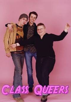 Class Queers - Movie