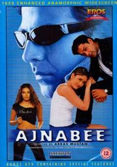 Ajnabee - Movie