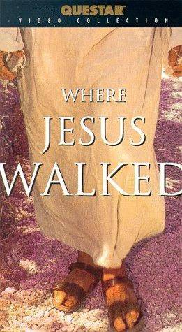 Where Jesus Walked - Amazon Prime