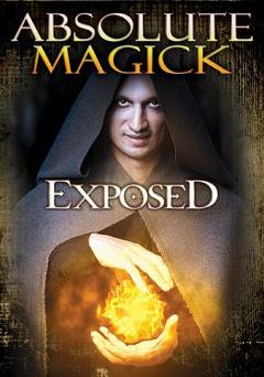 Absolute Magick Exposed - Amazon Prime