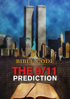 Bible Code: The 9/11 Prediction - Amazon Prime