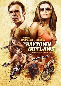 The Baytown Outlaws - HULU plus
