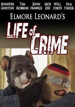 Life of Crime - HULU plus