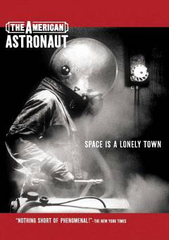 The American Astronaut - Movie