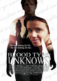 Blood Type: Unknown - Movie