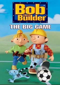 Bob the Builder: The Big Game - HULU plus