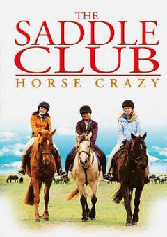 The Saddle Club: Horse Crazy - HULU plus