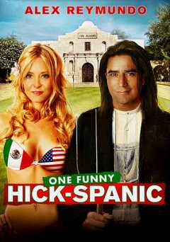 One Funny Hick-Spanic - HULU plus