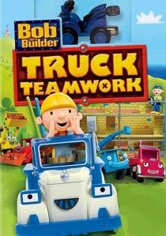 Bob the Builder: Truck Teamwork - HULU plus