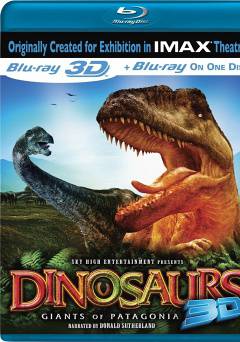Dinosaurs: Giants of Patagonia: IMAX - Movie