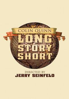 Colin Quinn: Long Story Short - amazon prime