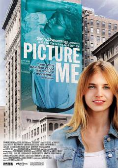Picture Me - Movie