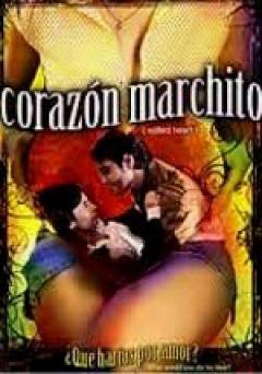 Corazon Marchito - HULU plus