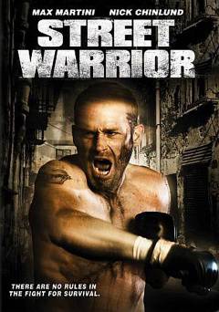 Street Warrior - Movie