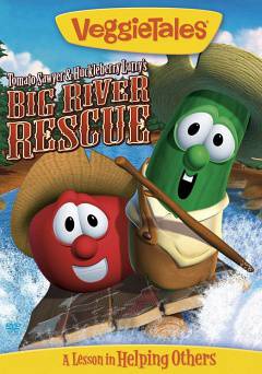 VeggieTales: Tomato Sawyer & Huckleberry Larrys Big River Rescue - Movie