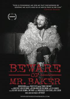 Beware of Mr. Baker - Movie