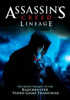 Assassins Creed: Lineage - Movie