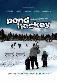Pond Hockey - Movie