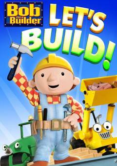 Bob The Builder: Lets Build - HULU plus