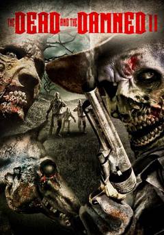 The Dead and the Damned 2 - Amazon Prime