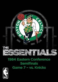 NBA Essentials: Boston Celtics Vs Knicks 1984 - HULU plus