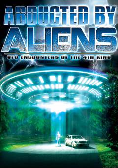 Abducted by Aliens - Movie
