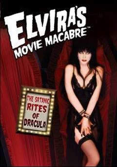 Elviras Movie Macabre: The Satanic Rites of Dracula - Movie