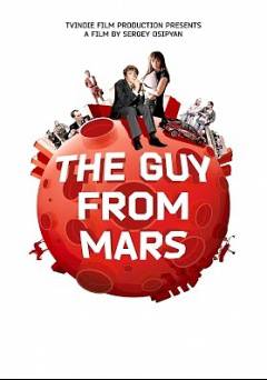 Guy from Mars - Movie