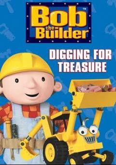 Bob the Builder: Digging for Treasure - HULU plus
