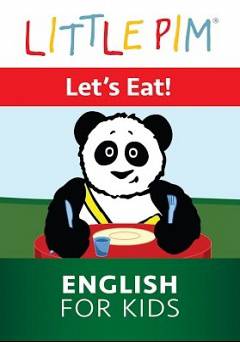 Little Pim: Lets Eat! - English for Kids - amazon prime