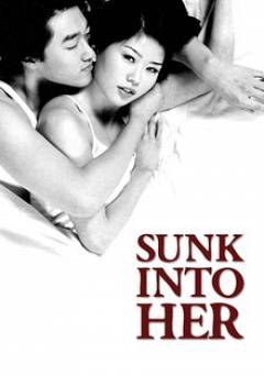 Sunk Into Her - Movie