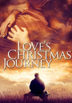 Loves Christmas Journey, Part 1 - HULU plus