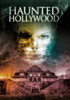 Haunted Hollywood - HULU plus