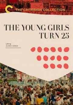 The Young Girls Turn 25 - Movie