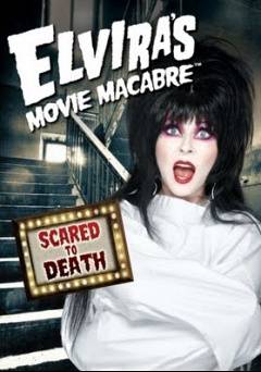 Elviras Movie Macabre: Scared to Death - HULU plus