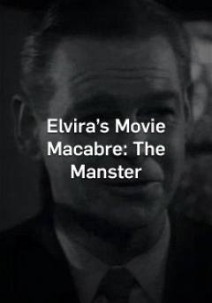 Elvira: Manster - Movie